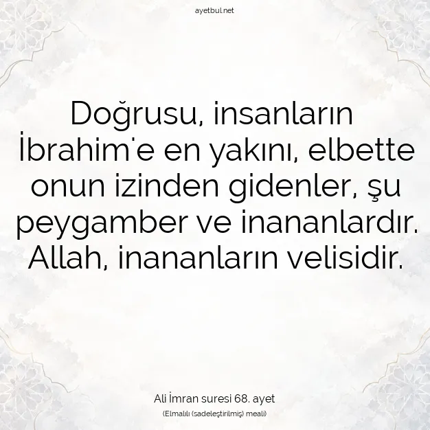 Ayetbul | Kuran Mealleri | Quran | Ali İmran suresi 68. ayet