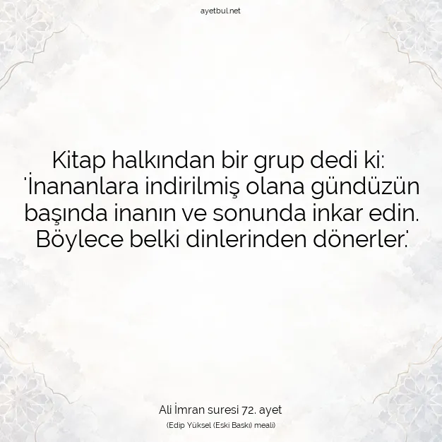 Ayetbul | Kuran Mealleri | Quran | Ali İmran suresi 72. ayet