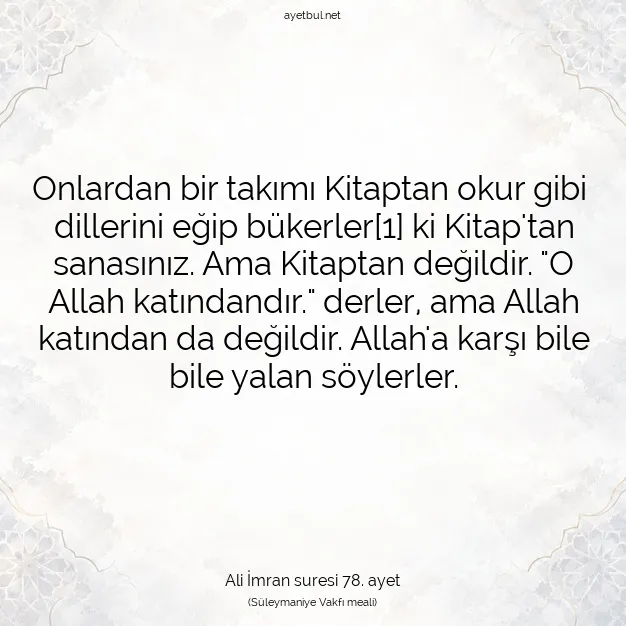Ayetbul | Kuran Mealleri | Quran | Ali İmran suresi 78. ayet