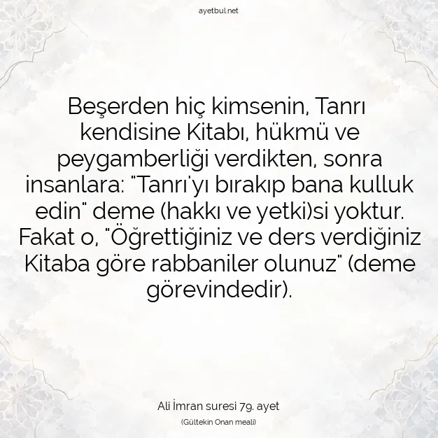 Ayetbul | Kuran Mealleri | Quran | Ali İmran suresi 79. ayet