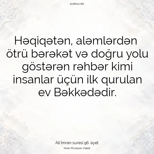 Ayetbul | Kuran Mealleri | Quran | Ali İmran suresi 96. ayet