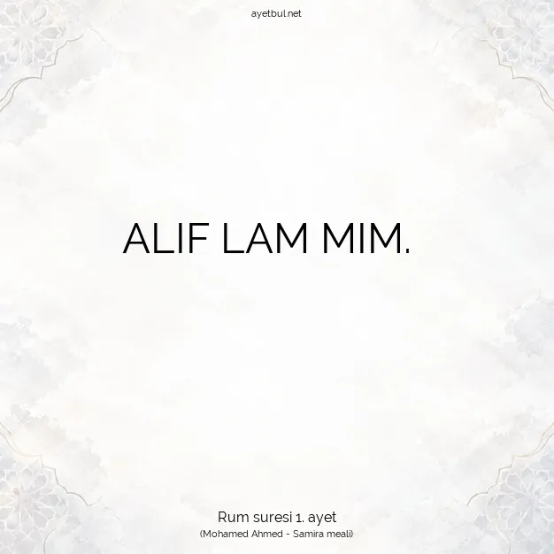 Ayetbul | Kuran Mealleri | Quran | Rum suresi 1. ayet