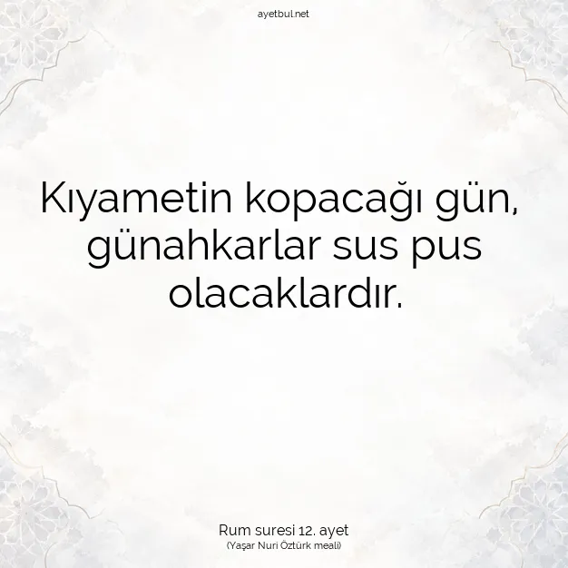 Ayetbul | Kuran Mealleri | Quran | Rum suresi 12. ayet