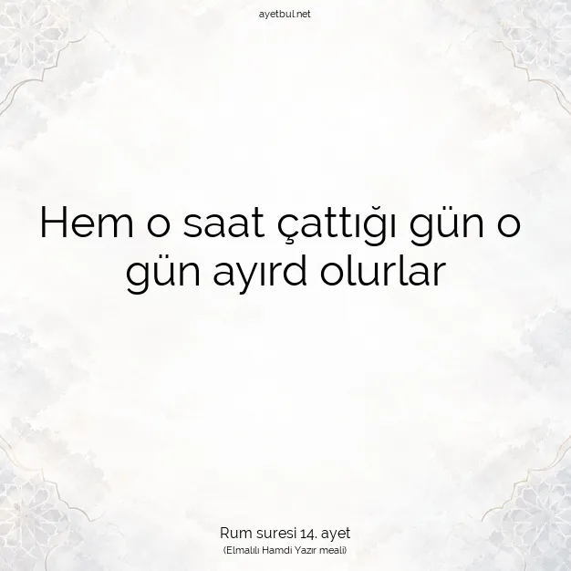 Ayetbul | Kuran Mealleri | Quran | Rum suresi 14. ayet