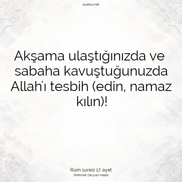 Ayetbul | Kuran Mealleri | Quran | Rum suresi 17. ayet