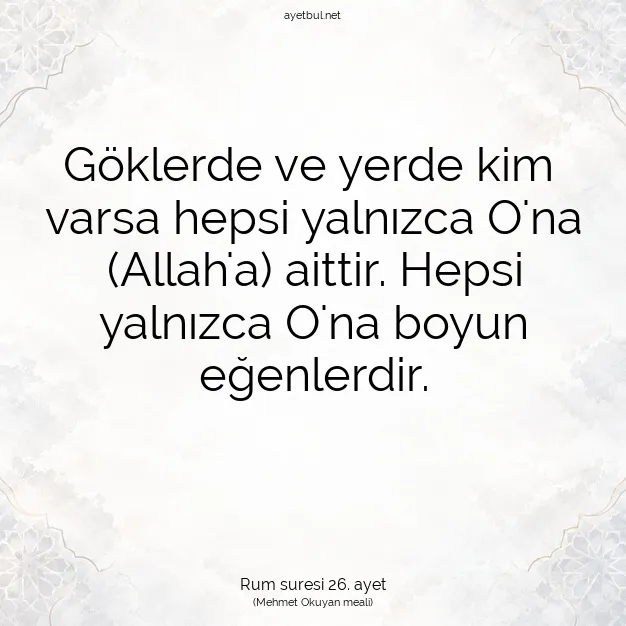 Ayetbul | Kuran Mealleri | Quran | Rum suresi 26. ayet