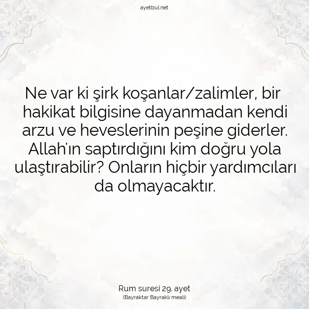 Ayetbul | Kuran Mealleri | Quran | Rum suresi 29. ayet