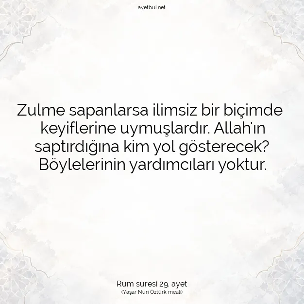 Ayetbul | Kuran Mealleri | Quran | Rum suresi 29. ayet