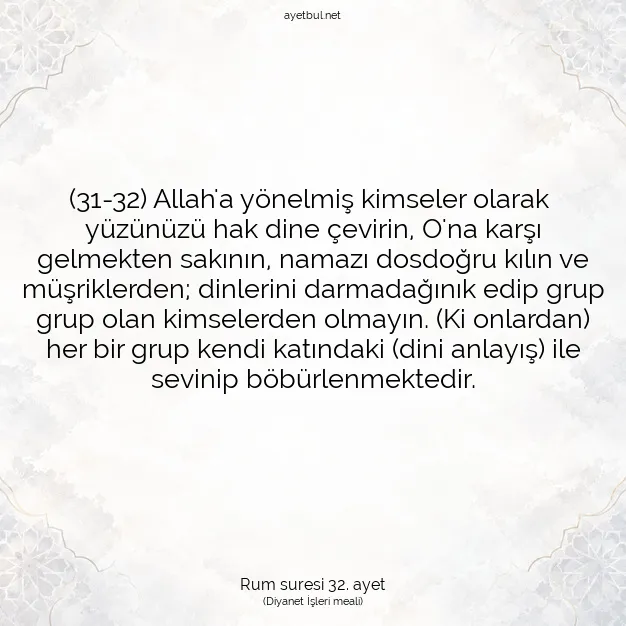 Ayetbul | Kuran Mealleri | Quran | Rum suresi 32. ayet
