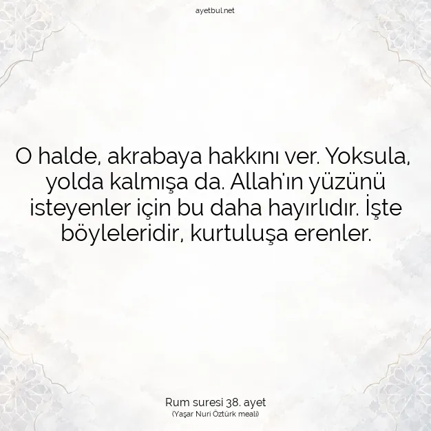 Ayetbul | Kuran Mealleri | Quran | Rum suresi 38. ayet