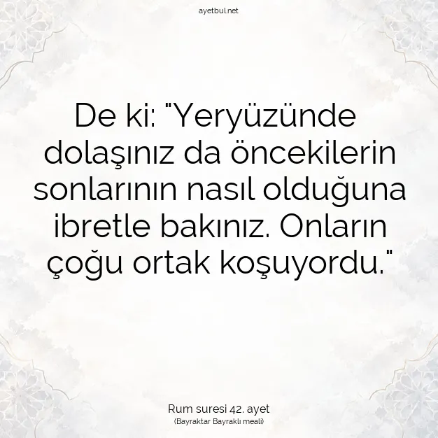 Ayetbul | Kuran Mealleri | Quran | Rum suresi 42. ayet