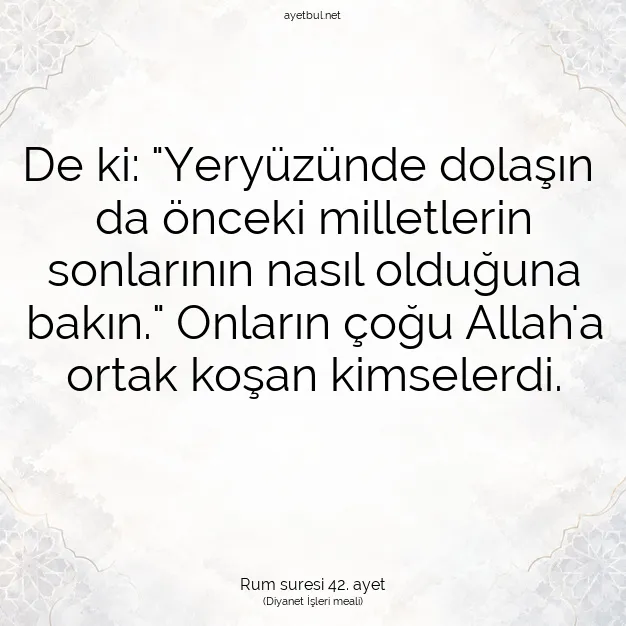 Ayetbul | Kuran Mealleri | Quran | Rum suresi 42. ayet