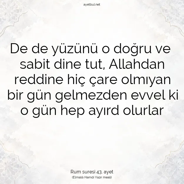 Ayetbul | Kuran Mealleri | Quran | Rum suresi 43. ayet