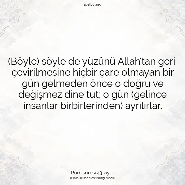 Ayetbul | Kuran Mealleri | Quran | Rum suresi 43. ayet