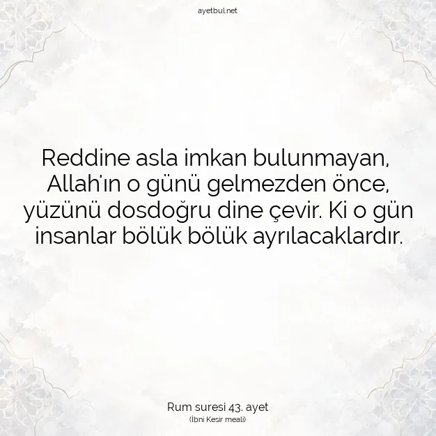Ayetbul | Kuran Mealleri | Quran | Rum suresi 43. ayet