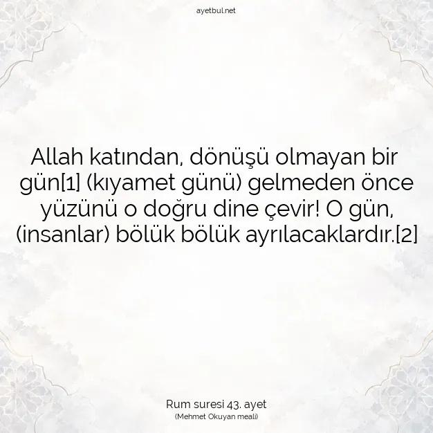 Ayetbul | Kuran Mealleri | Quran | Rum suresi 43. ayet