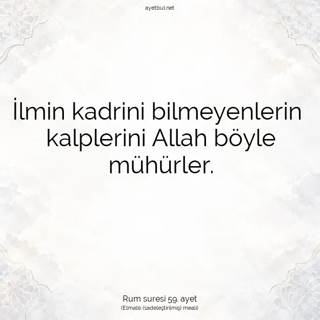 Ayetbul | Kuran Mealleri | Quran | Rum suresi 59. ayet