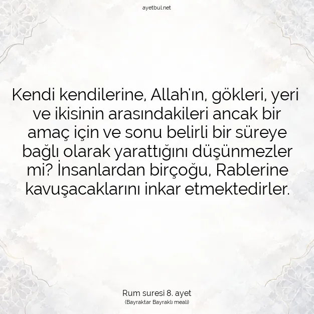 Ayetbul | Kuran Mealleri | Quran | Rum suresi 8. ayet