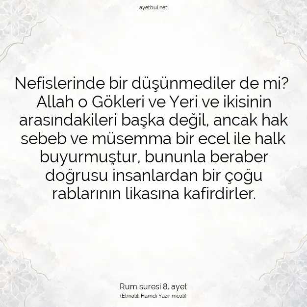 Ayetbul | Kuran Mealleri | Quran | Rum suresi 8. ayet