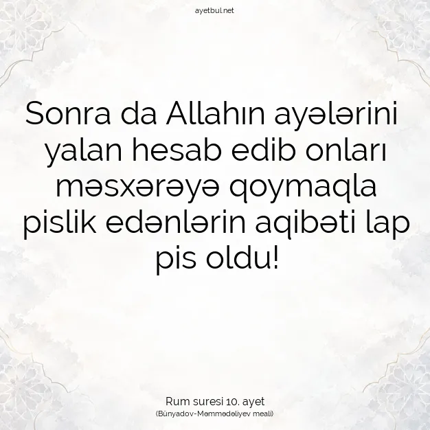 Ayetbul | Kuran Mealleri | Quran | Rum suresi 10. ayet