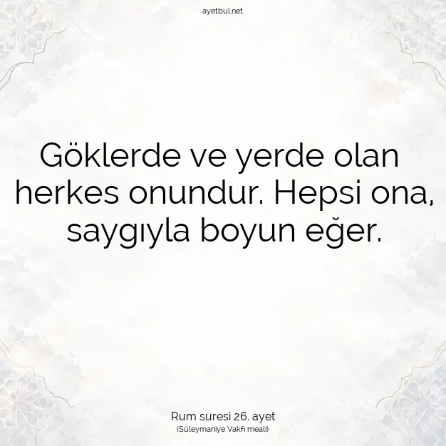 Ayetbul | Kuran Mealleri | Quran | Rum suresi 26. ayet