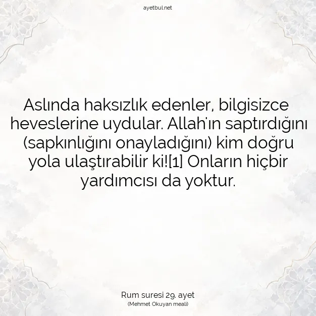 Ayetbul | Kuran Mealleri | Quran | Rum suresi 29. ayet