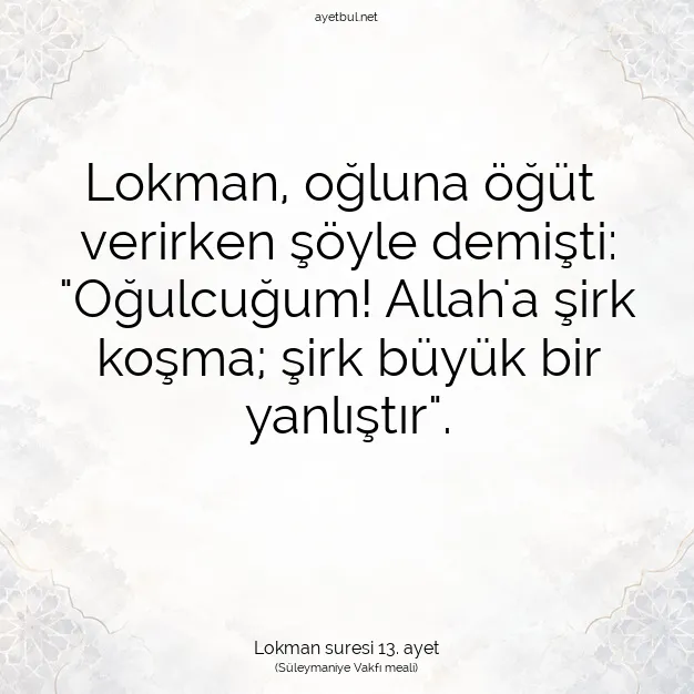 Ayetbul | Kuran Mealleri | Quran | Lokman suresi 13. ayet