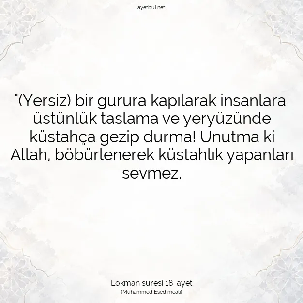 Ayetbul | Kuran Mealleri | Quran | Lokman suresi 18. ayet