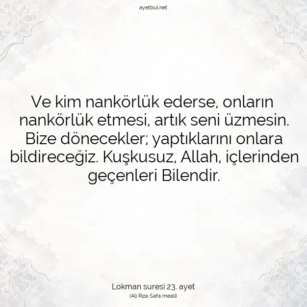 Ayetbul | Kuran Mealleri | Quran | Lokman suresi 23. ayet