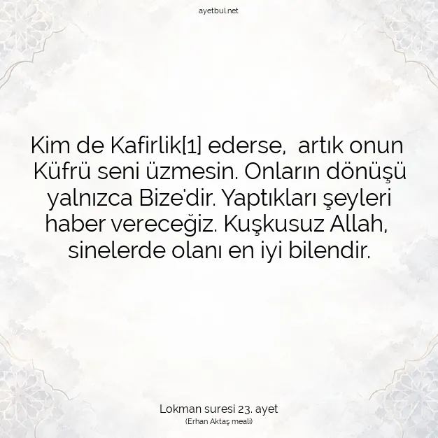 Ayetbul | Kuran Mealleri | Quran | Lokman suresi 23. ayet