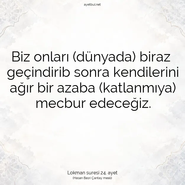 Ayetbul | Kuran Mealleri | Quran | Lokman suresi 24. ayet