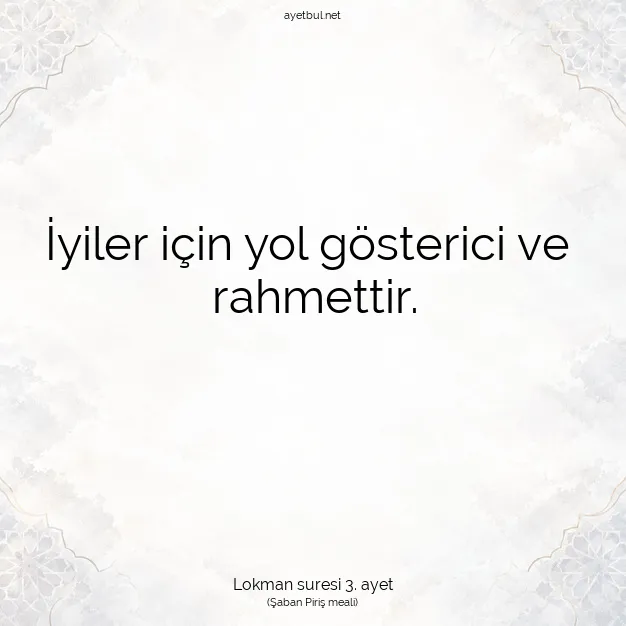 Ayetbul | Kuran Mealleri | Quran | Lokman suresi 3. ayet