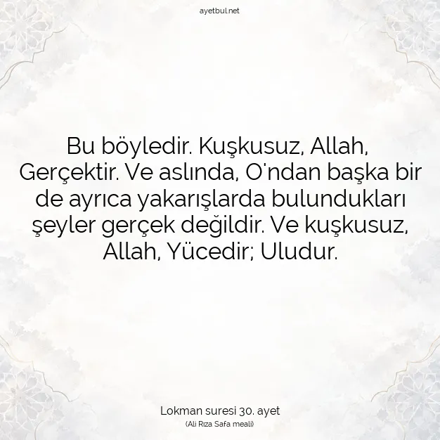 Ayetbul | Kuran Mealleri | Quran | Lokman suresi 30. ayet