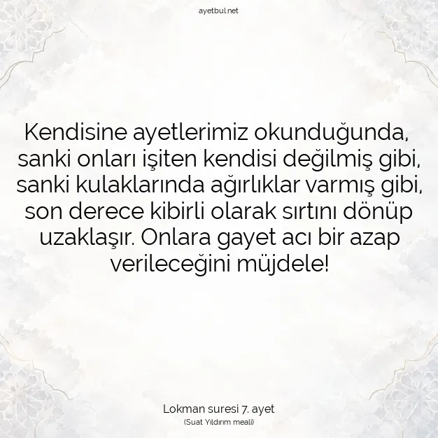 Ayetbul | Kuran Mealleri | Quran | Lokman suresi 7. ayet
