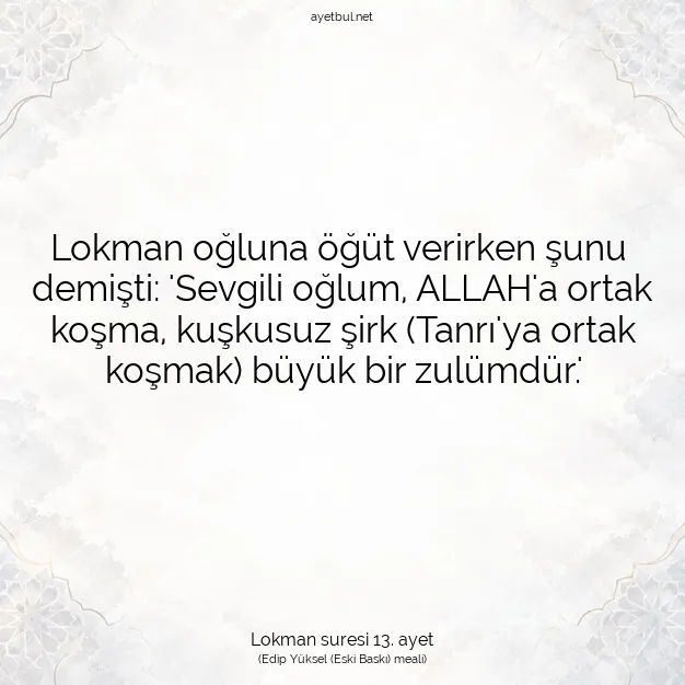 Ayetbul | Kuran Mealleri | Quran | Lokman suresi 13. ayet