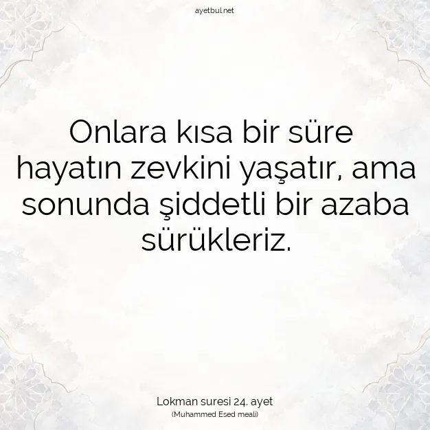 Ayetbul | Kuran Mealleri | Quran | Lokman suresi 24. ayet