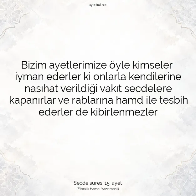 Ayetbul | Kuran Mealleri | Quran | Secde suresi 15. ayet