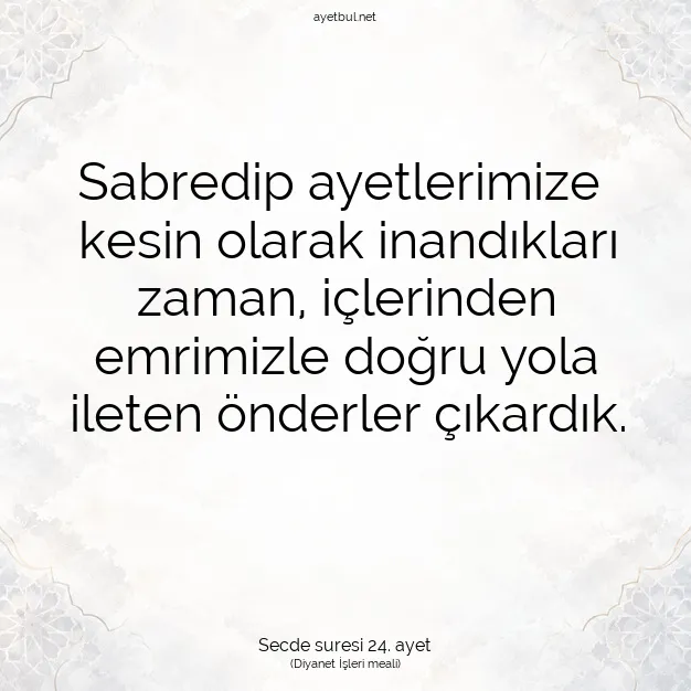 Ayetbul | Kuran Mealleri | Quran | Secde suresi 24. ayet