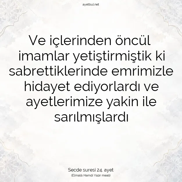 Ayetbul | Kuran Mealleri | Quran | Secde suresi 24. ayet
