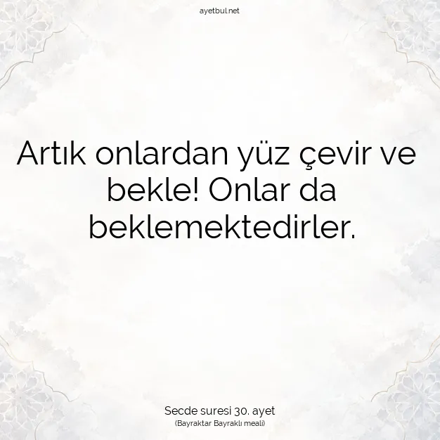 Ayetbul | Kuran Mealleri | Quran | Secde suresi 30. ayet
