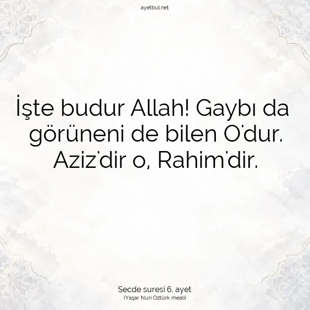 Ayetbul | Kuran Mealleri | Quran | Secde suresi 6. ayet