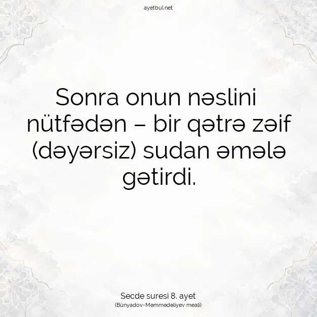 Ayetbul | Kuran Mealleri | Quran | Secde suresi 8. ayet