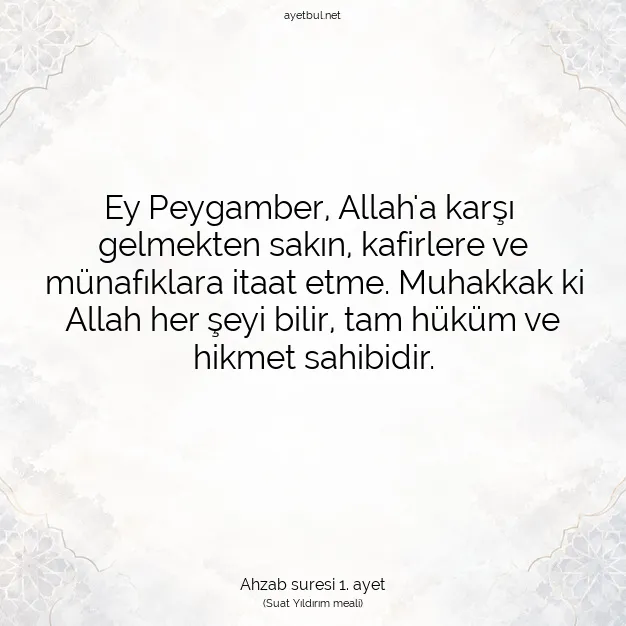 Ayetbul | Kuran Mealleri | Quran | Ahzab suresi 1. ayet