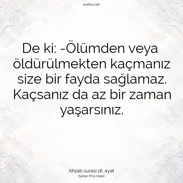 Ayetbul | Kuran Mealleri | Quran | Ahzab suresi 16. ayet
