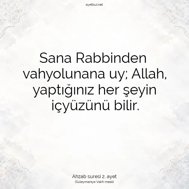 Ayetbul | Kuran Mealleri | Quran | Ahzab suresi 2. ayet