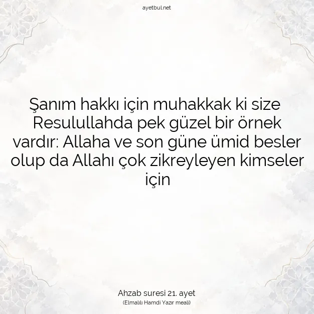 Ayetbul | Kuran Mealleri | Quran | Ahzab suresi 21. ayet