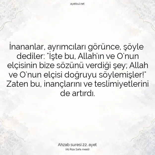 Ayetbul | Kuran Mealleri | Quran | Ahzab suresi 22. ayet