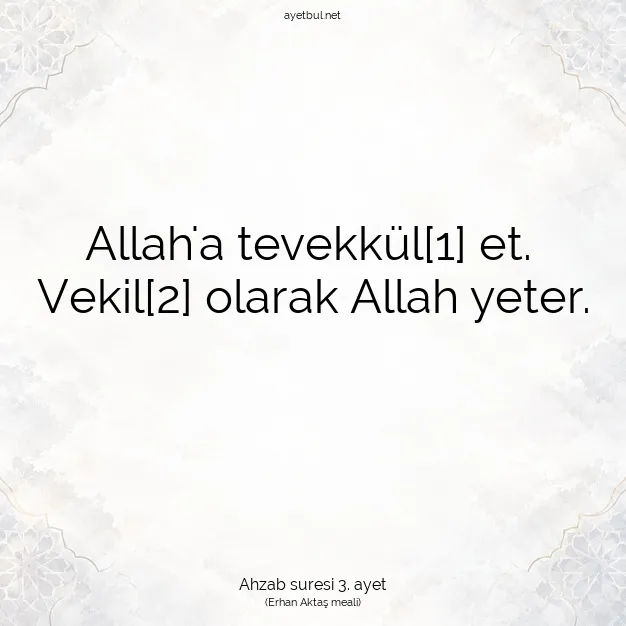 Ayetbul | Kuran Mealleri | Quran | Ahzab suresi 3. ayet