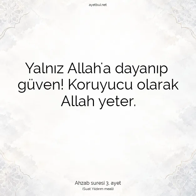 Ayetbul | Kuran Mealleri | Quran | Ahzab suresi 3. ayet