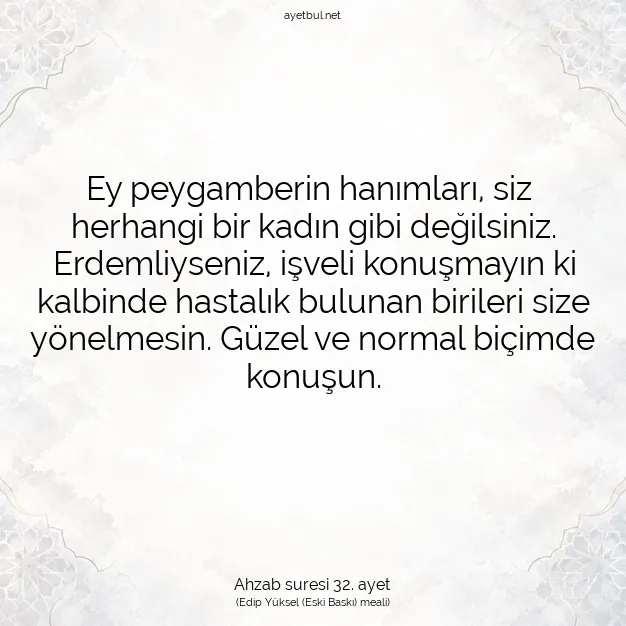 Ayetbul | Kuran Mealleri | Quran | Ahzab suresi 32. ayet